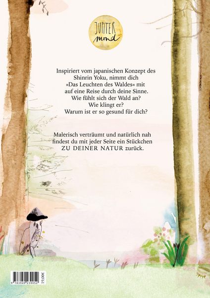 Das Leuchten des Waldes von Lara Keuthen & Kheira Linder