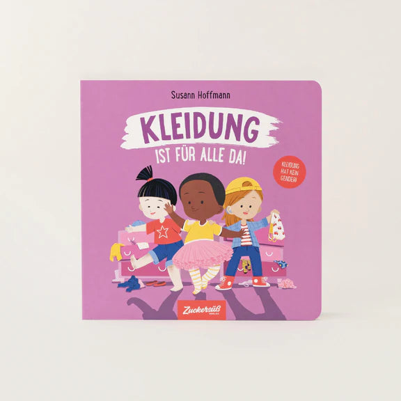 Kleidung ist für alle da von Susann Hoffmann